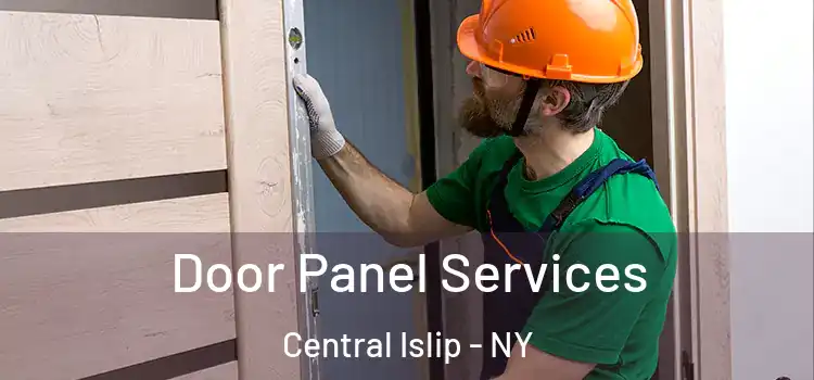 Door Panel Services Central Islip - NY